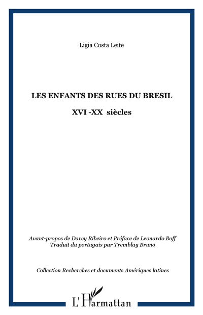 Les enfants des rues du Brésil