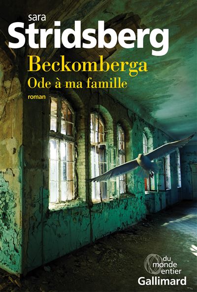 Beckomberga - Sara Stridsberg - broché