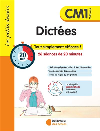 Les Petits Devoirs - Dictées CM1 Nouvelle édition