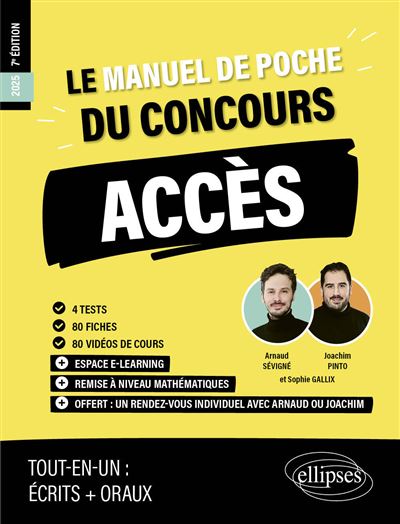 Le Manuel de POCHE du concours ACCES (écrits + oraux) - 80 fiches, 6 tests, 500 questions + corrigés en vidéo
