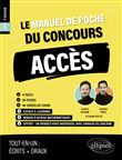 Le Manuel de POCHE du concours ACCÈS (Programme officiel : écrits + oraux)