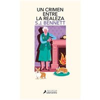 Un crimen entre la realeza (Su Majestad, la reina investigadora 3)