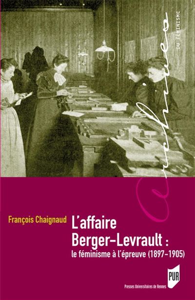 L'affaire Berger-Levrault - François Chaignaud - broché