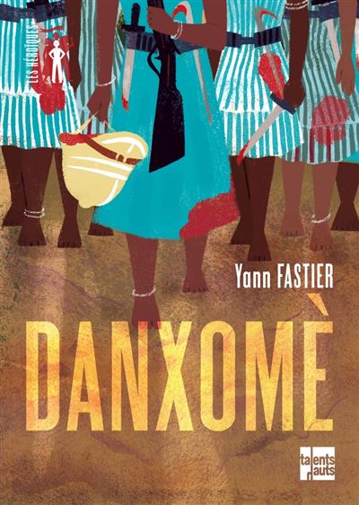 Danxomè - Yann Fastier - broché