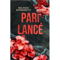 Pari lancé