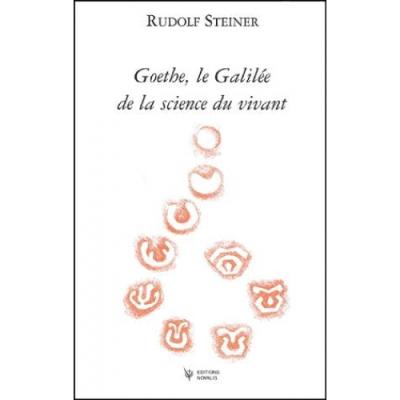 Goethe, le Galilée de la science du vivant
