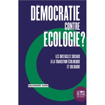 Démocratie contre l'écologie ?
