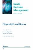 Dispositifs medicaux sante decision management vol 12 n  14