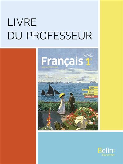 Français Première 2019, livre du Professeur