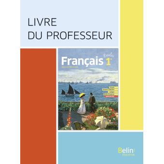 Francais premiere 2019 livre du professeur