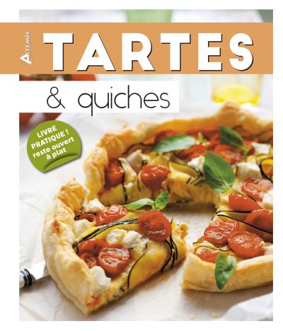 Tartes & Quiches -  Collectif - relié