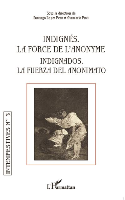 Indignés. La force de l'anonyme - Santiago Lopez Petit - broché