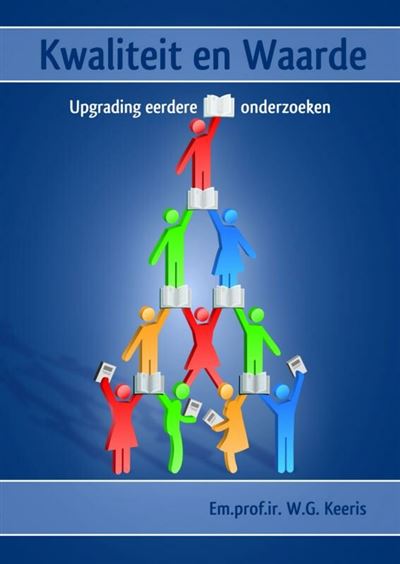 Kwaliteit en waarde – upgrading eerdere onderzoeken