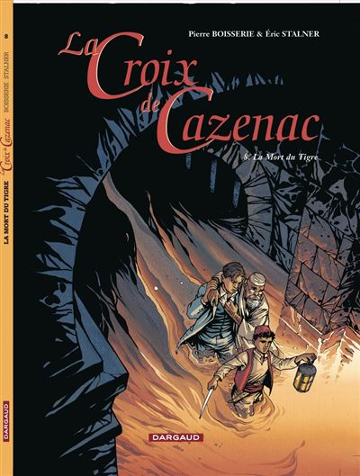 La Croix de Cazenac - La Mort du Tigre
