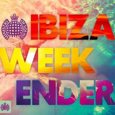 Ministry of sound/ibiza weekender