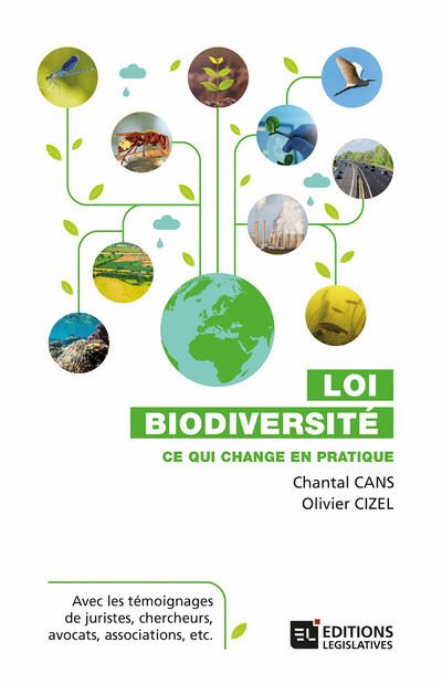 Loi biodiversité. Ce qui change en pratique