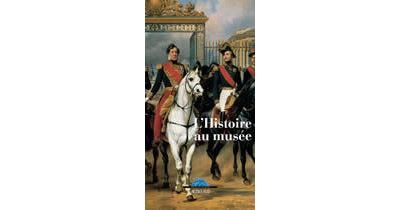 Histoire au musee