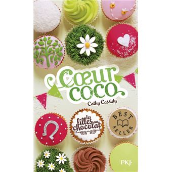 Les filles au chocolatLes filles au chocolat - tome 4 Coeur coco