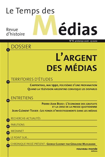 Le Temps des médias n° 6 -  Collectif - broché