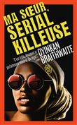Ma soeur, serial killeuse