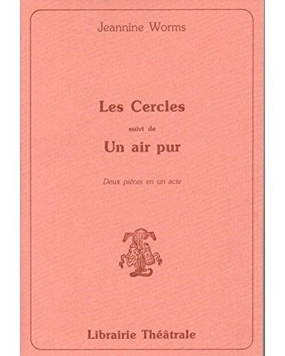 Les cercles suivi de Un air pur