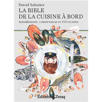 La bible de la cuisine à bord