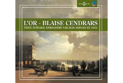 L'or - Blaise Cendrars - Livre CD