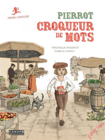 Pierrot, croqueur de mots