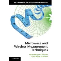 Microwave and Wireless Measurement Techniques