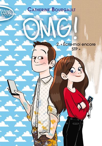 OMG ! - tome 2 Ecris-moi encore STP
