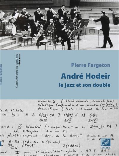 André Hodeir, le jazz et son double