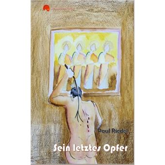 SEIN LETZTES OPFER