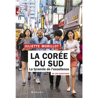 La Corée du Sud en 100 questions