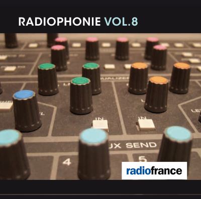 Radiophonie Volume 8