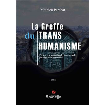 La greffe du transhumanisme