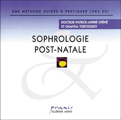 Sophrologie Post Natale - Methode guidee a pratiquer chez so