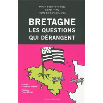 Bretagne - les questions qui dérangent