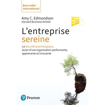 L'entreprise sereine