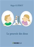 Le pouvoir des deux