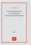 Leçon littéraire sur « Les Confessions » de Jean-Jacques Rousseau
