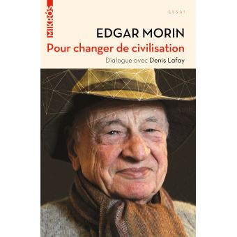 Pour changer de civilisation