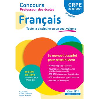 Concours Professeur Des Ecoles Crpe Francais Le Manuel Complet Pour Reus Broche Clarisse Coffin Catherine Dolignier Isabelle Olivier Achat Livre Ou Ebook Fnac