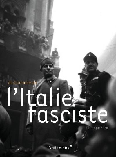 Dictionnaire de l'italie fasciste