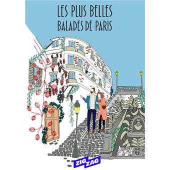 Les plus belles balades de Paris
