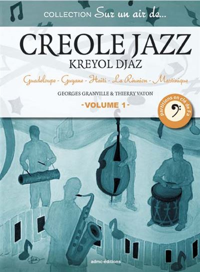Créole Jazz - Thierry Vaton - broché