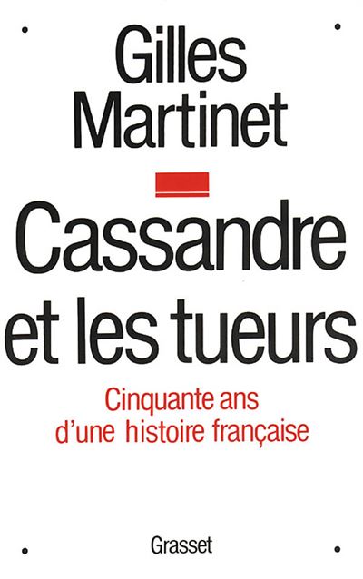 Cassandre et les tueurs - Gilles Martinet - (donnée non spécifiée)