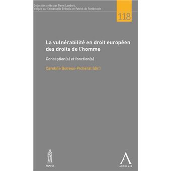 La vulnerabilite en droit europeen des droits de l homme