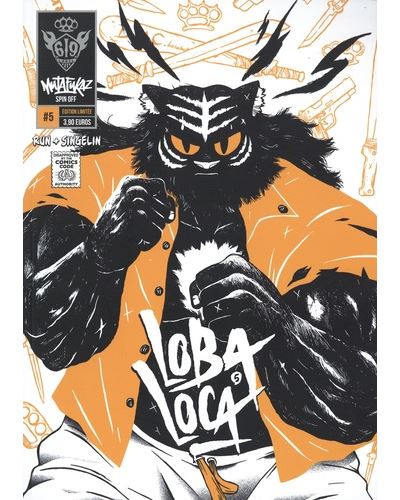 Mutafukaz' Loba Loca