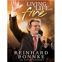 Living a Life of Fire