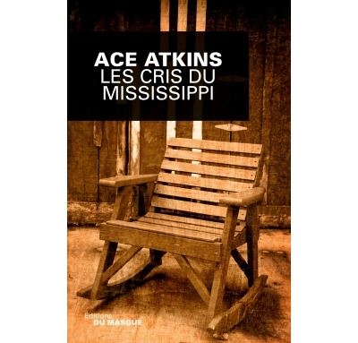 Les cris du Mississippi